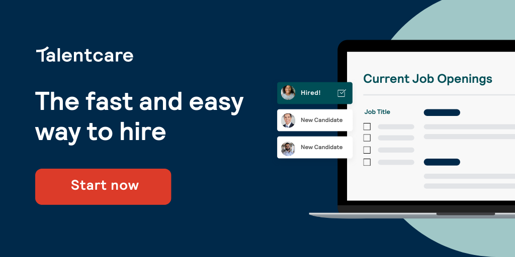 Talentcare hiring platform - the fast and easy way to hire